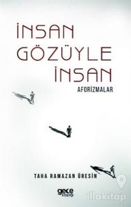 İnsan Gözüyle İnsan