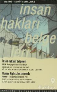 İnsan Hakları Belgeleri Cilt: 5 -/ Human Rights Instruments 5