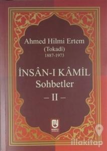 İnsan-ı Kamil Sohbetler 2
