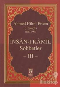 İnsan-ı Kamil Sohbetler 3