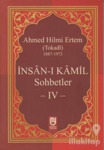 İnsan-ı Kamil Sohbetler 4