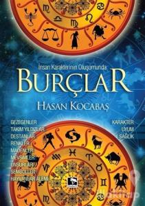 İnsan Karakterinin Oluşumunda Burçlar