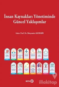 İnsan Kaynakları Yönetiminde Güncel Yaklaşımlar