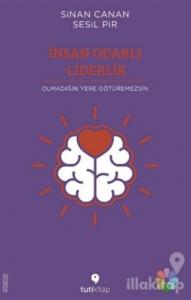İnsan Odaklı Liderlik