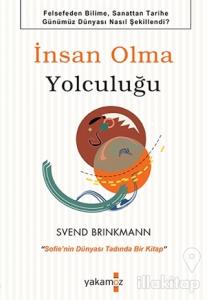 İnsan Olma Yolculuğu