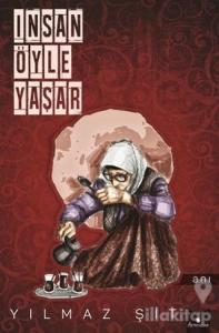 İnsan Öyle Yaşar