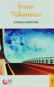 İnsan Tükenince