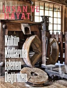 İnsan ve Hayat Dergisi Sayı: 132 Şubat 2021