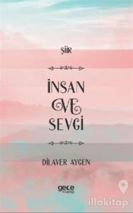 İnsan ve Sevgi