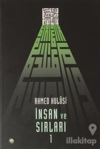 İnsan ve Sırları Cilt: 1