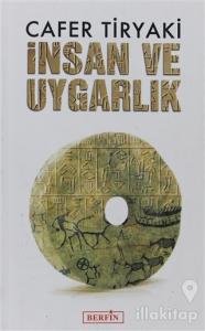 İnsan ve Uygarlık