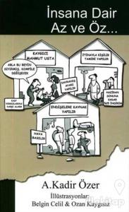 İnsana Dair Az Ve Öz