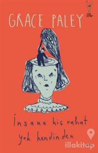 İnsana Hiç Rahat Yok Kendinden