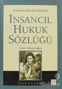 İnsancıl Hukuk Sözlüğü (Ciltli)