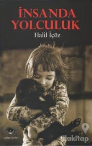 İnsanda Yolculuk