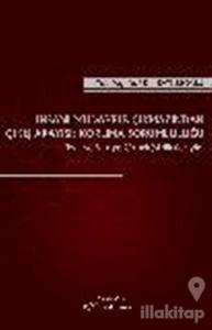 İnsani Müdahele Çıkmazından Çıkış Arayışı: Koruma Sorumluluğu