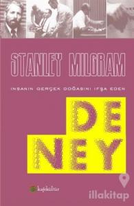 İnsanın Gerçek Doğasını İfşa Eden Deney
