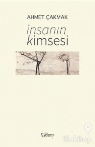 İnsanın Kimsesi