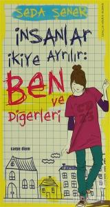İnsanlar İkiye Ayrılır: Ben ve Diğerleri