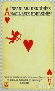 İnsanları Kendinize Nasıl Aşık Edersiniz?