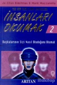 İnsanları Okumak 2 Başkalarının Sizi Nasıl Okuduğunu Okumak