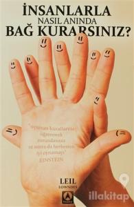 İnsanlarla Nasıl Anında Bağ Kurarsınız?