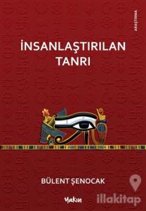 İnsanlaştırılan Tanrı