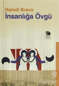 İnsanlığa Övgü