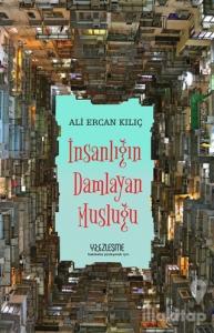 İnsanlığın Damlayan Musluğu