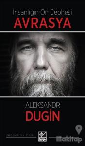İnsanlığın Ön Cephesi Avrasya