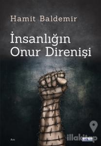 İnsanlığın Onur Direnişi
