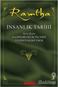 İnsanlık Tarihi - Ramtha 2