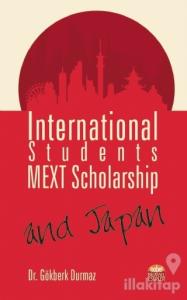 International Students, MEXT Scholarship, and Japan