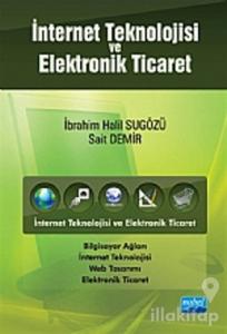 İnternet Teknolojisi ve Elektronik Ticaret