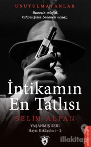 İntikamın En Tatlısı