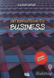 Introduction To Business (Siyah Beyaz Ekonomik Baskı)