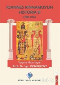 Ioannes Kinnamos'un Historia'sı (1118- 1176 )