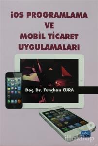 İOS Programlama ve Mobil Ticaret Uygulamaları