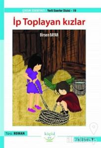 İp Toplayan Kızlar - Yerli Eserler Dizisi - 19