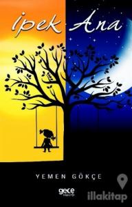 İpek Ana