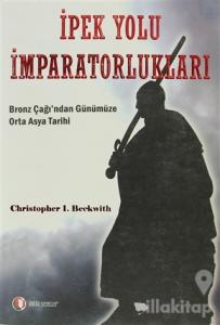 İpek Yolu İmparatorlukları