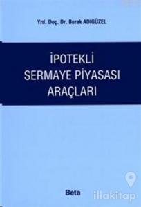 İpotekli Sermaye Piyasası Araçları
