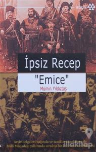 İpsiz Recep Emice