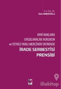 İrade Serbestisi Prensibi