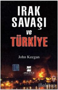 Irak Savaşı ve Türkiye