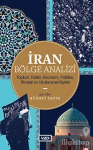 İran Bölge Analizi