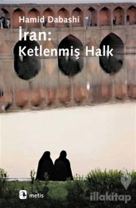 İran: Ketlenmiş Halk