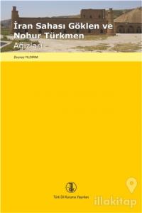 İran Sahası Göklen ve Nohur Türkmen Ağızları