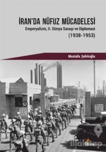 İran'da Nüfuz Mücadelesi