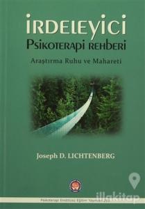 İrdeleyici Psikoterapi Rehberi